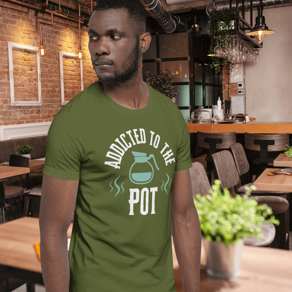 Addicted to the Pot T-Shirt