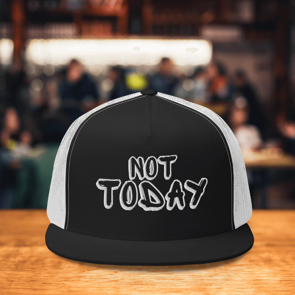 Embroidered Not Today Trucker Cap - black