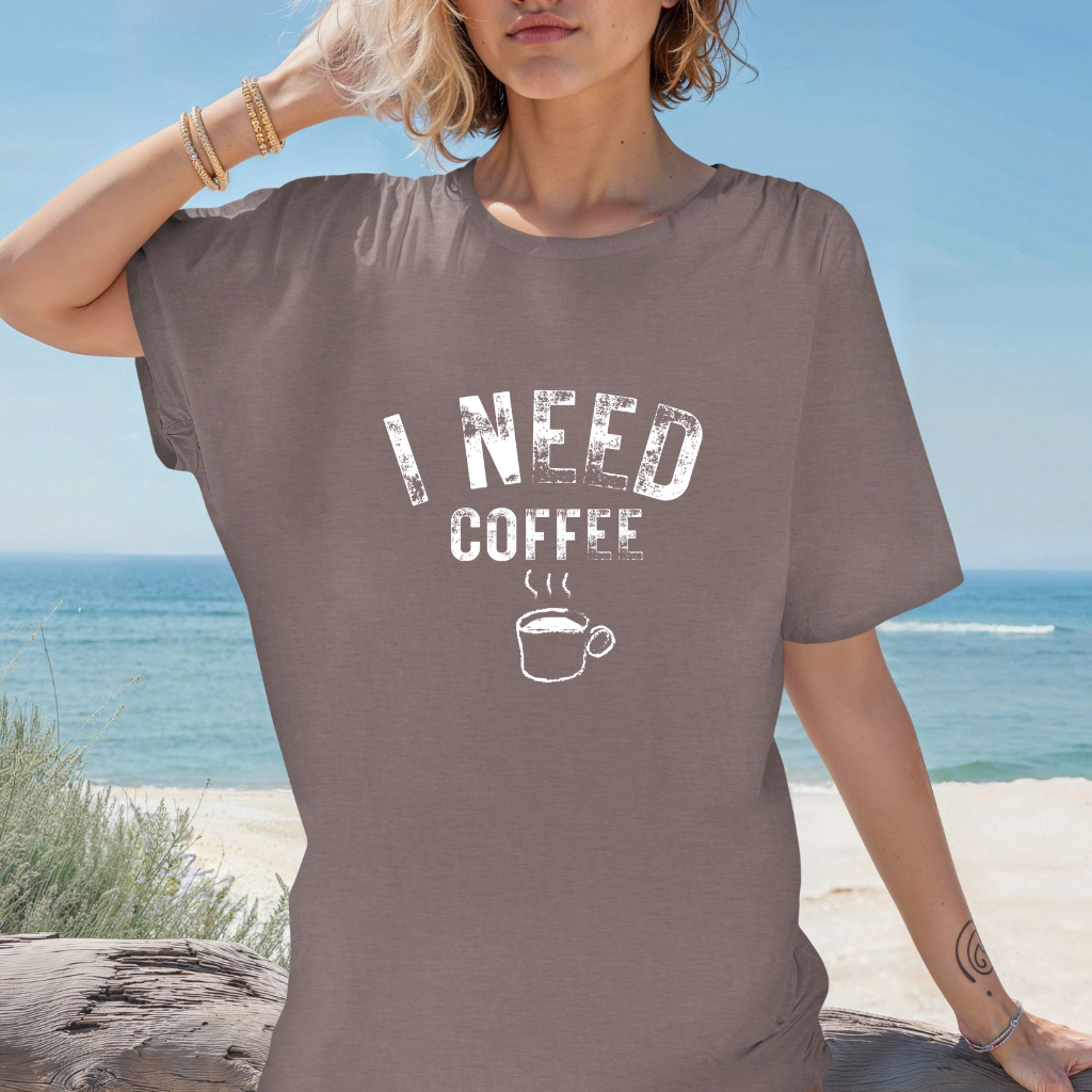 I need coffee t-shirt