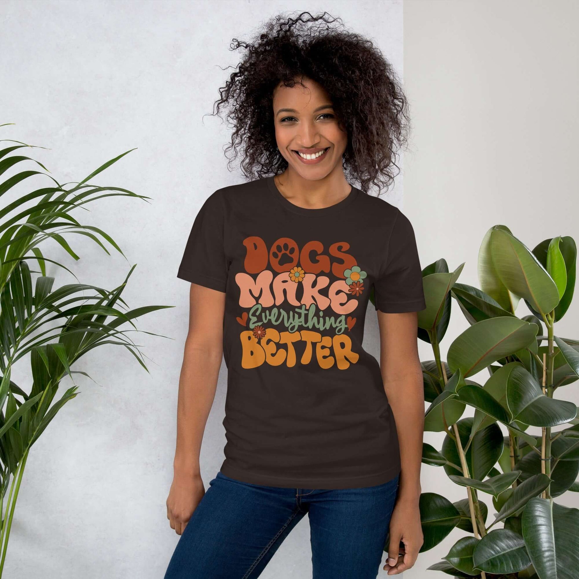 Dogs Make Everything Better Custom Unisex t-shirt