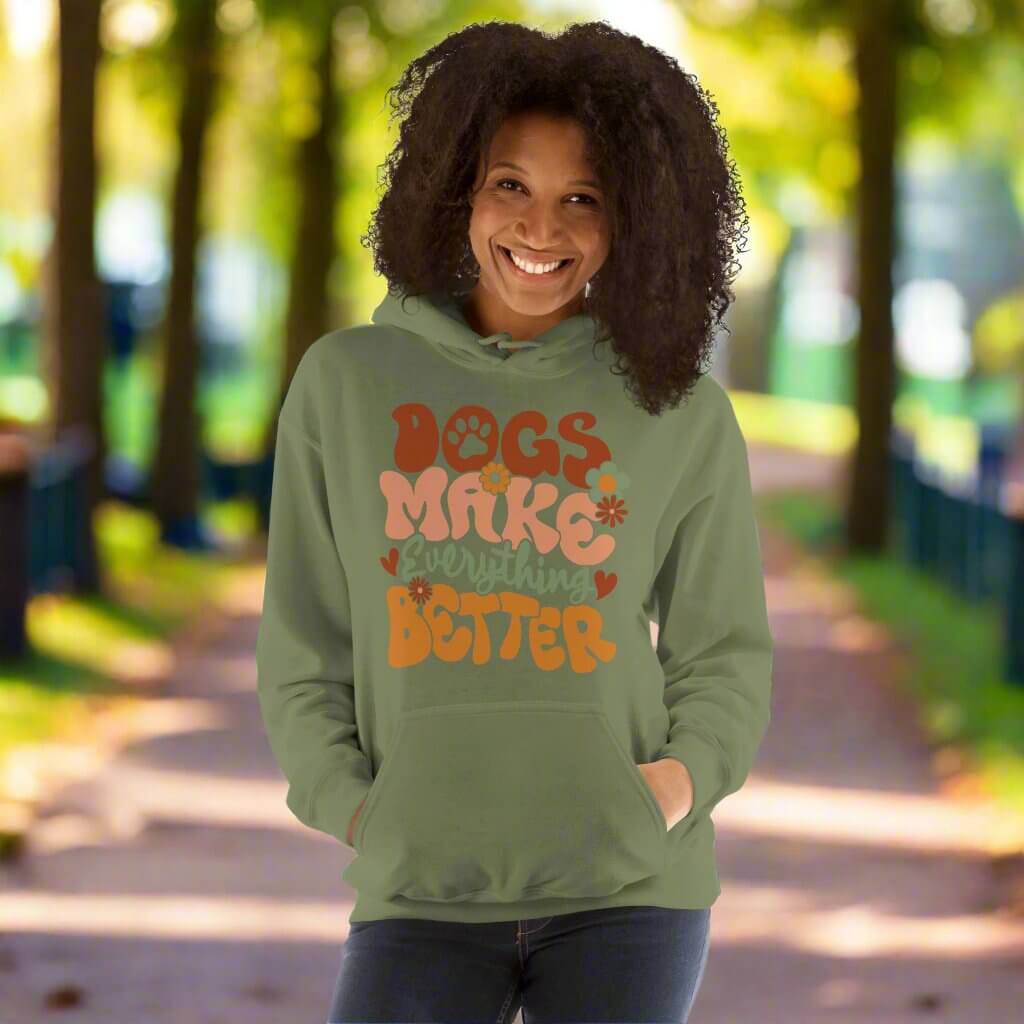 Dogs make everything better hoodie