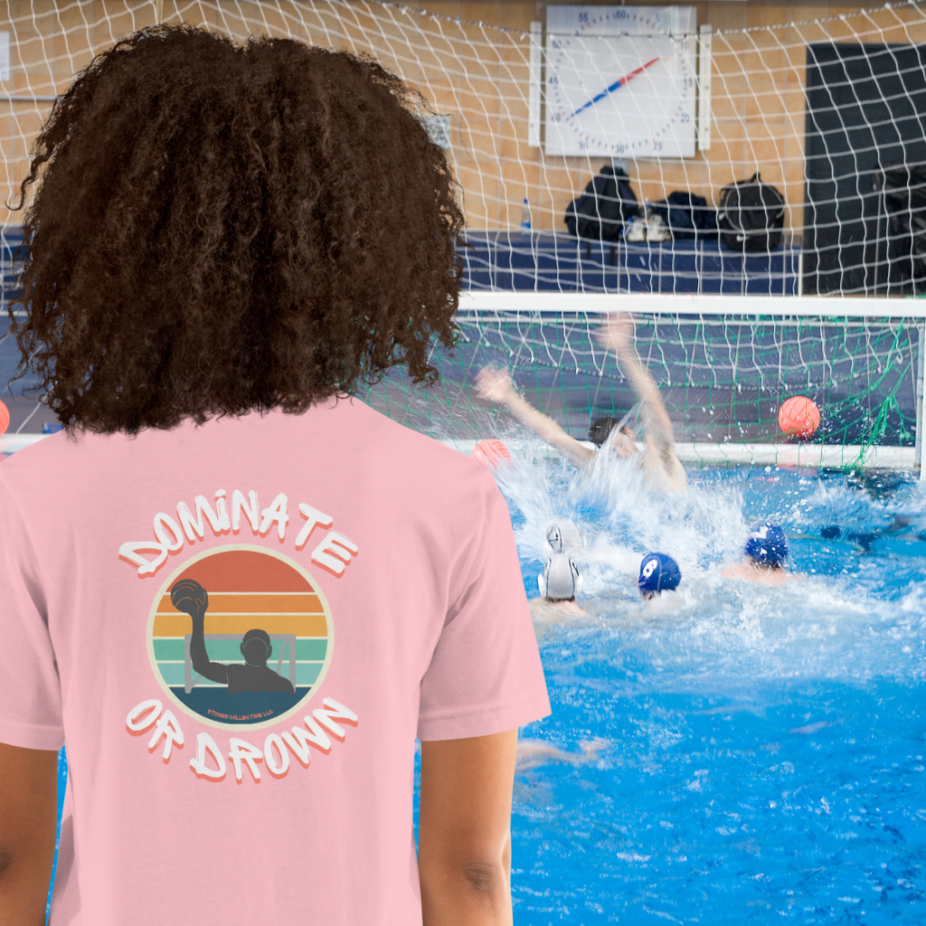 Dominate or Drown Waterpolo T-Shirt