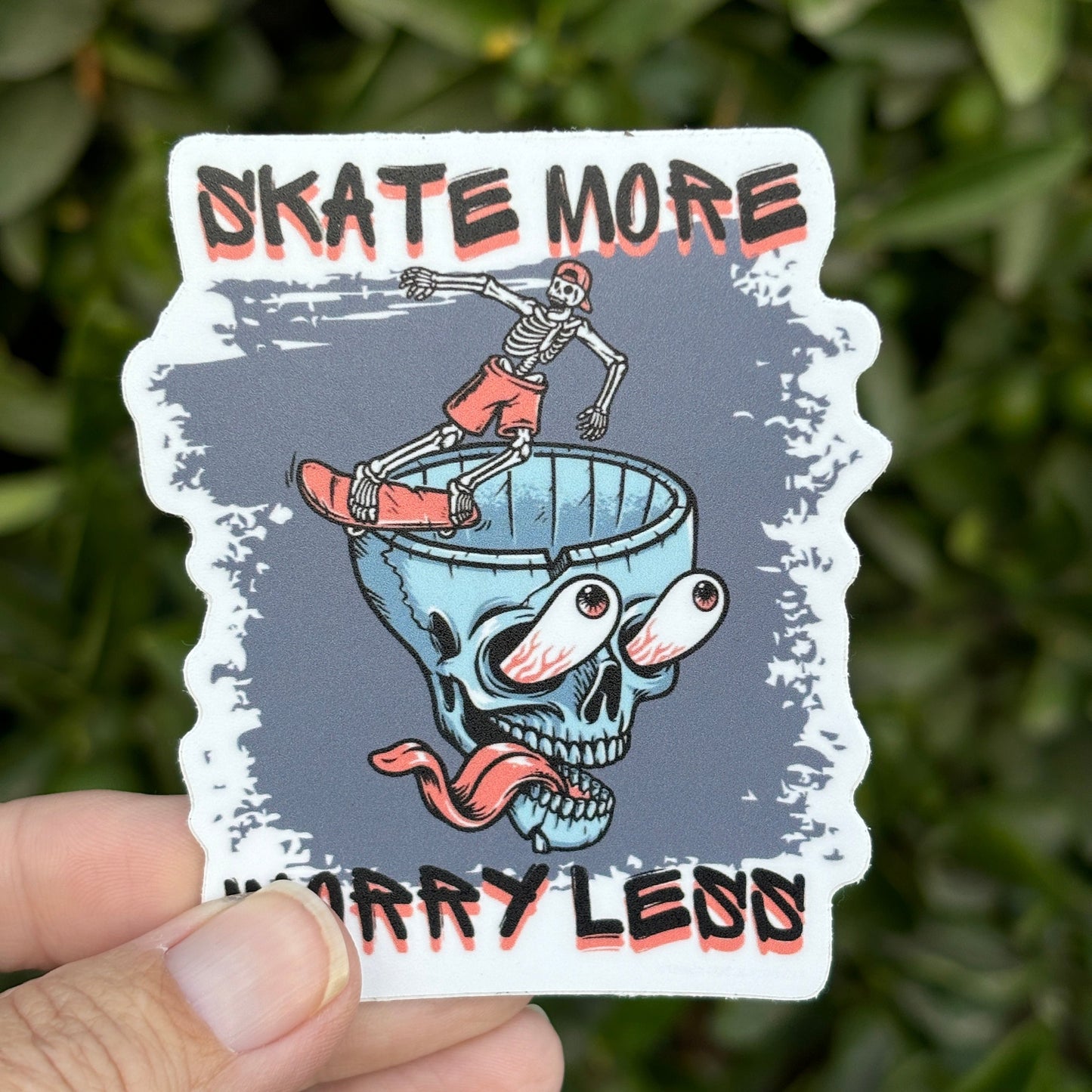 Skate More Worry Less sticker