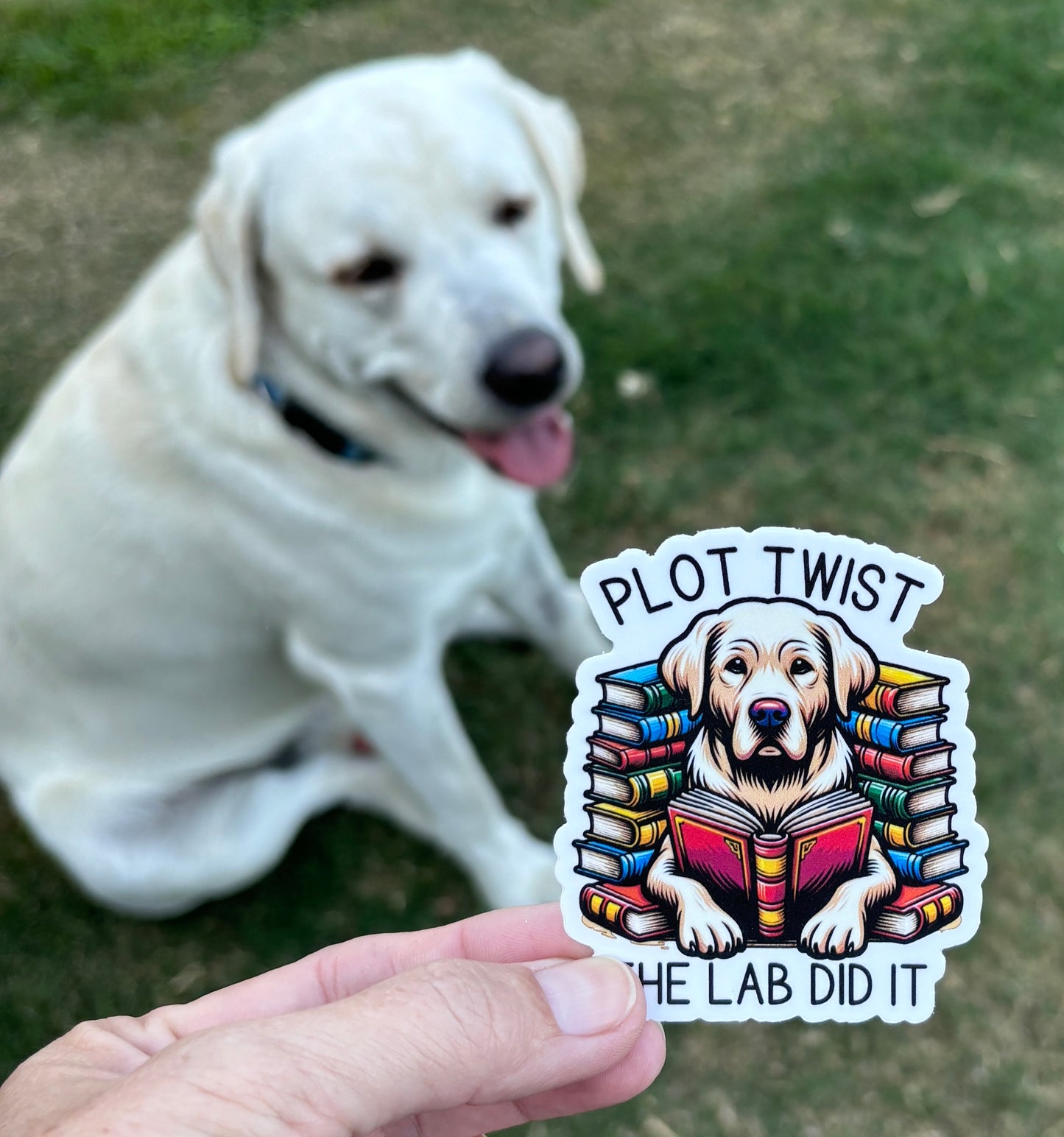 Plot Twist The Lab Did It Vinyl Sticker