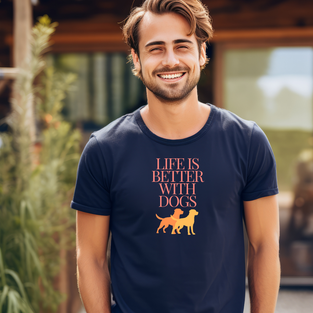 Life is Better with Dogs t-shirt