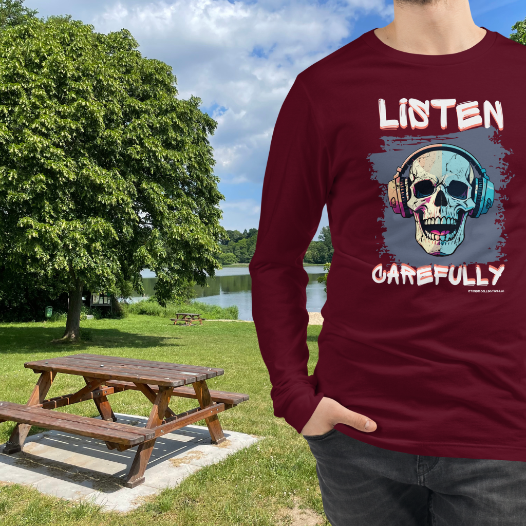 Skeleton Headphones Listen Carefully Custom Long Sleeve Tee