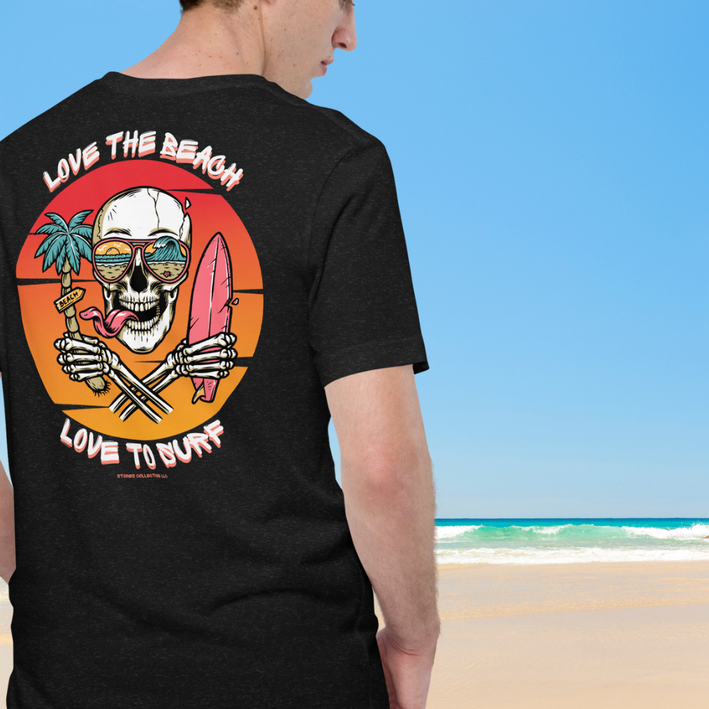 Love the Beach Love to Surf Unisex tee