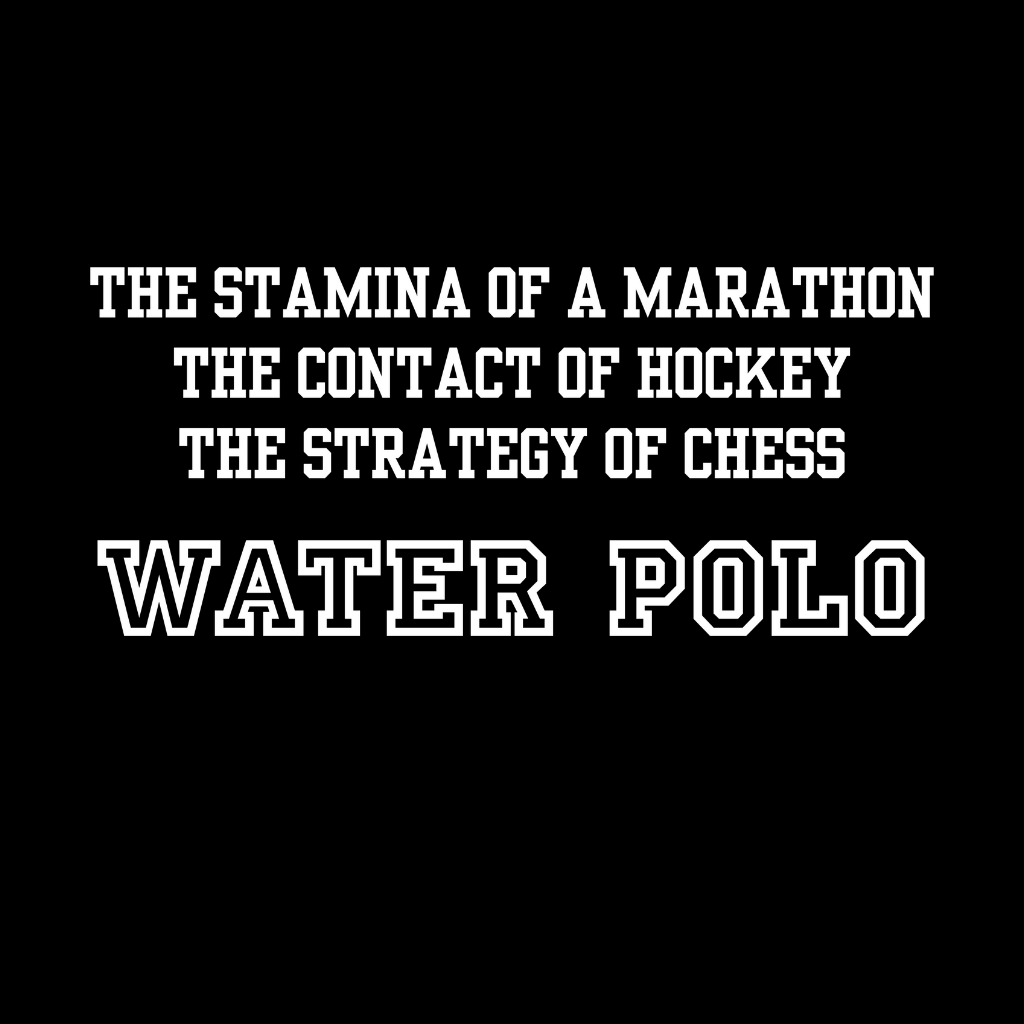 Text on a black background describing water polo as a combination of marathon stamina, hockey contact, and chess strategy.