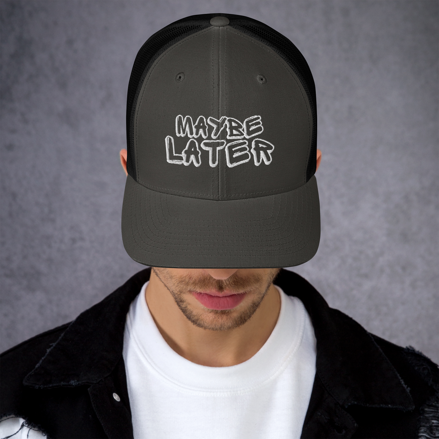 Maybe Later Embroidered Trucker Cap