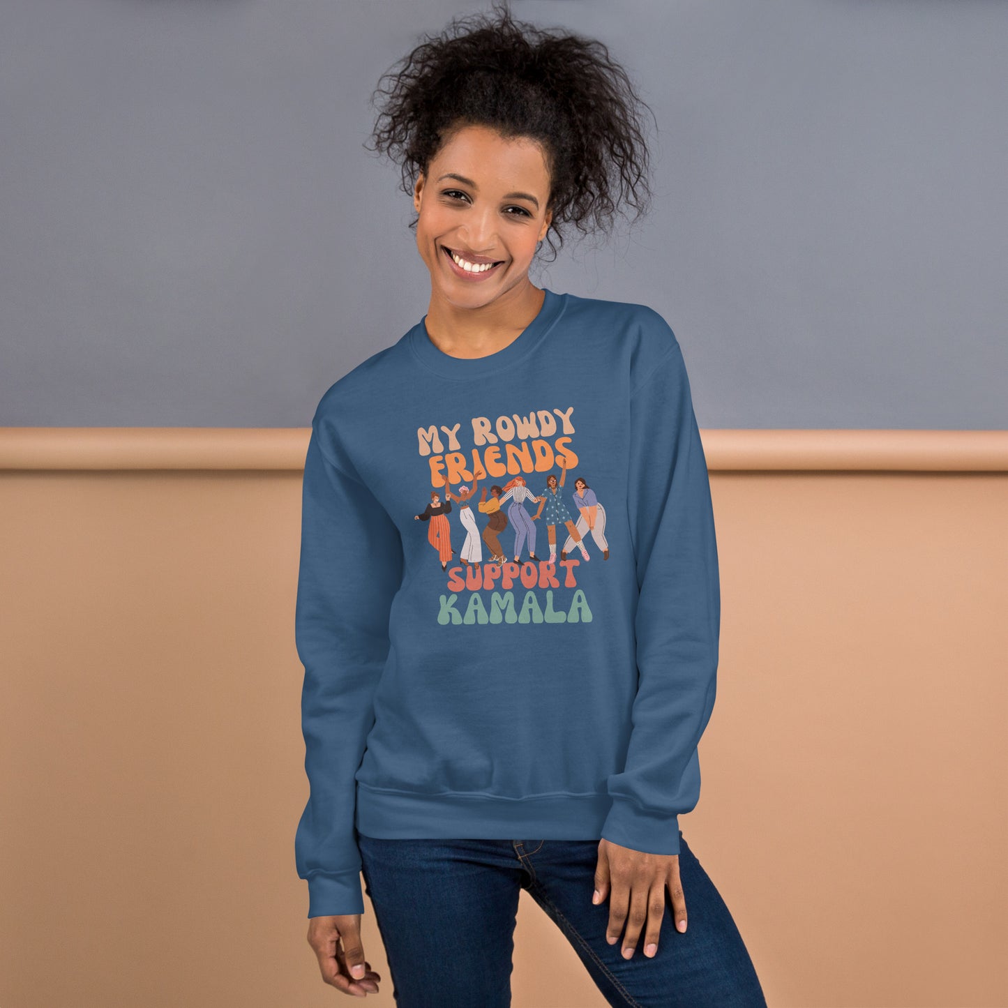 My Rowdy Friends Unisex Sweatshirt