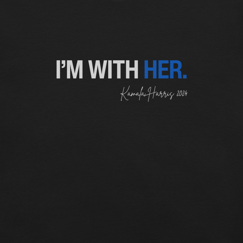 I'm with Her Unisex t-shirt