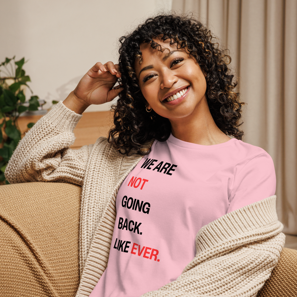 Not Going Back Women's Tee